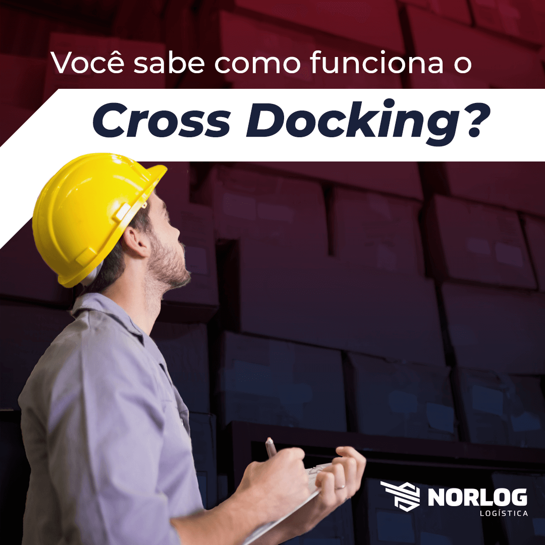 Cross-docking: você sabe o que é?